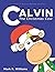 Calvin the Christmas Cow by Mark R. Williams