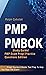 PMP PMBOK Study Guide! PMP Exam Prep! Practice Questions Edition! Crash Course & Master Test Prep To Help You Pass The Exam