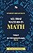 ALL THAT MATTERS IN MATH - ...