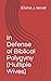 In Defense of Biblical Polygyny by Elisha J. Israel
