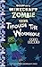 Diary of a Minecraft Zombie Book 22: Through the Wormhole