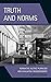 Truth and Norms: Normative ...