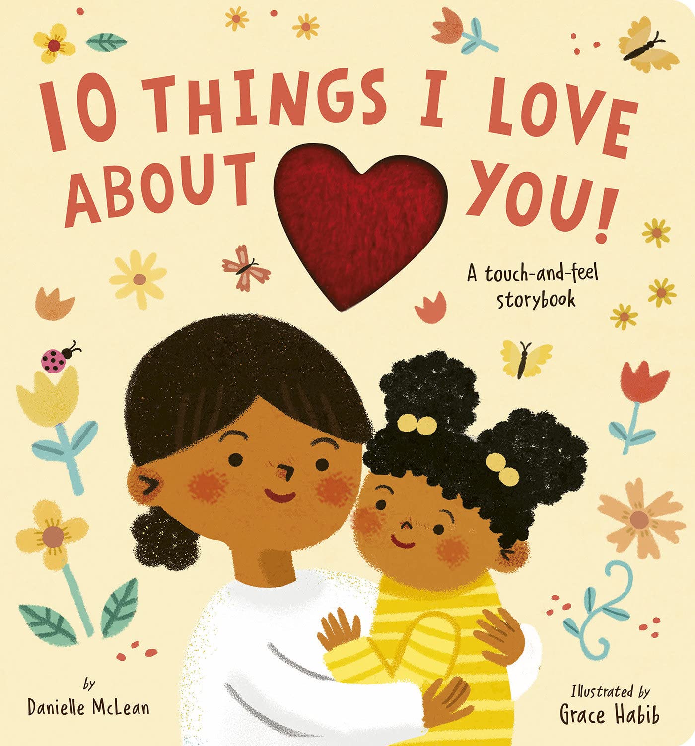 10 Things I Love About You! (Board book)