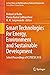 Smart Technologies for Energy, Environment and Sustainable Development: Select Proceedings of ICSTEESD 2018 (Lecture Notes on Multidisciplinary Industrial Engineering)