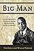 Big Man by Tim Shea