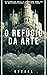 O Refúgio da Arte