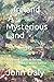 Ireland A Mysterious Land: ...