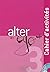 Alter ego+ 3. Cahier d'acti...