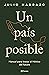 Un país posible: Manual par...