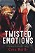 Twisted Emotions by Cora Reilly