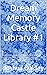 Dream Memory Castle Library...