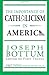 The Importance of Catholici...