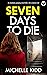 Seven Days to Die (DI Jack ...