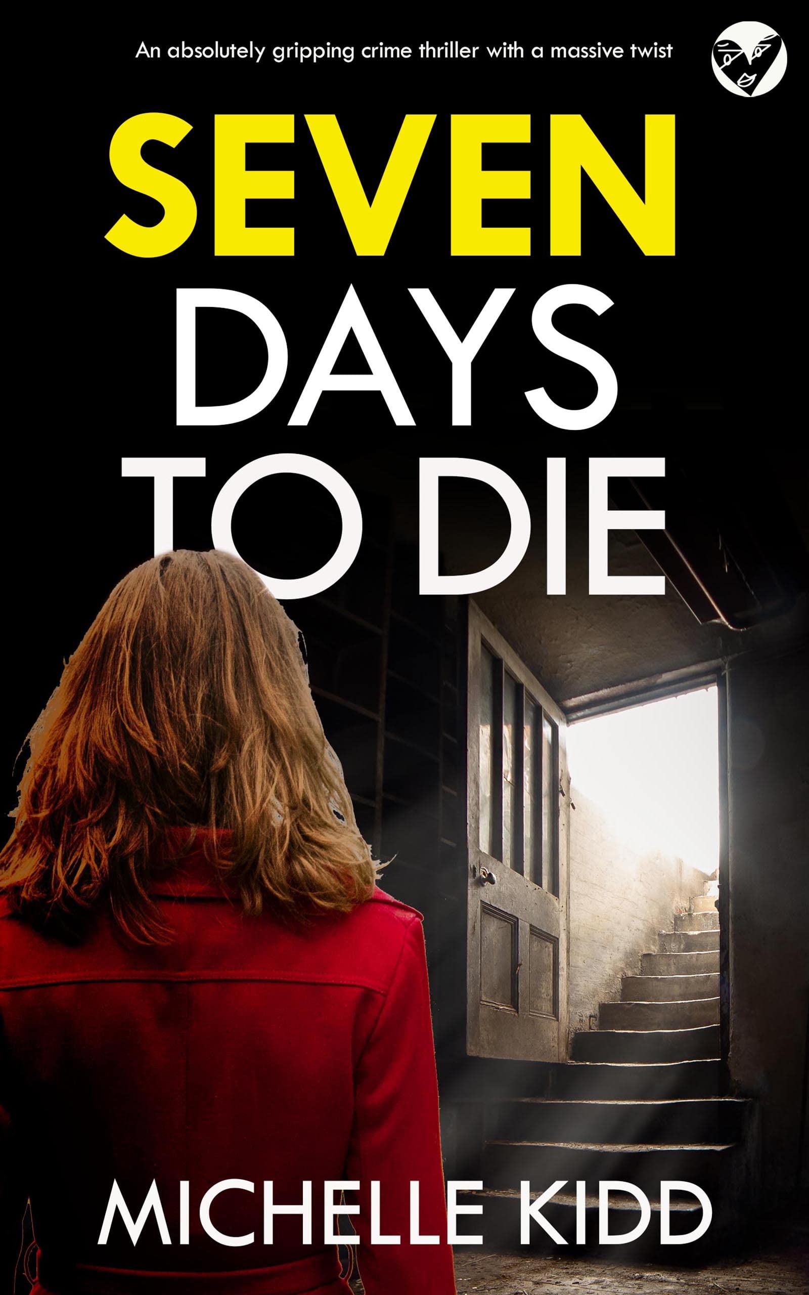 Seven Days to Die (DI Jack MacIntosh #1)