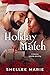 Holiday Match by Shellee Marie