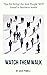 Watch Them Walk: Tips for H...