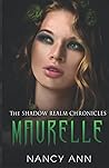 The Shadow Realm Chronicles by Nancy Ann