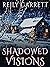 Shadowed Visions (The Guard...