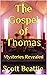 The Gospel of Thomas by Scott Beattie