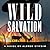 Wild Salvation