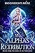 My Alpha's Retribution (Mag...