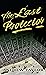 The Last Protector (James Marwood and Cat Lovett, 4)