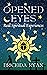 Opened Eyes : Real Spiritua...