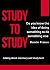 study to study : Do you kno...