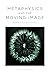 Metaphysics and the Moving ...
