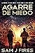 Agarre de Miedo: Un thriller de supervivencia EMP postapocalíptico (Libro Uno) (El Fin de los Días nº 2) (Spanish Edition)