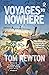Voyages to Nowhere: Two Nov...