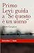 Primo Levi: guida a Se ques...