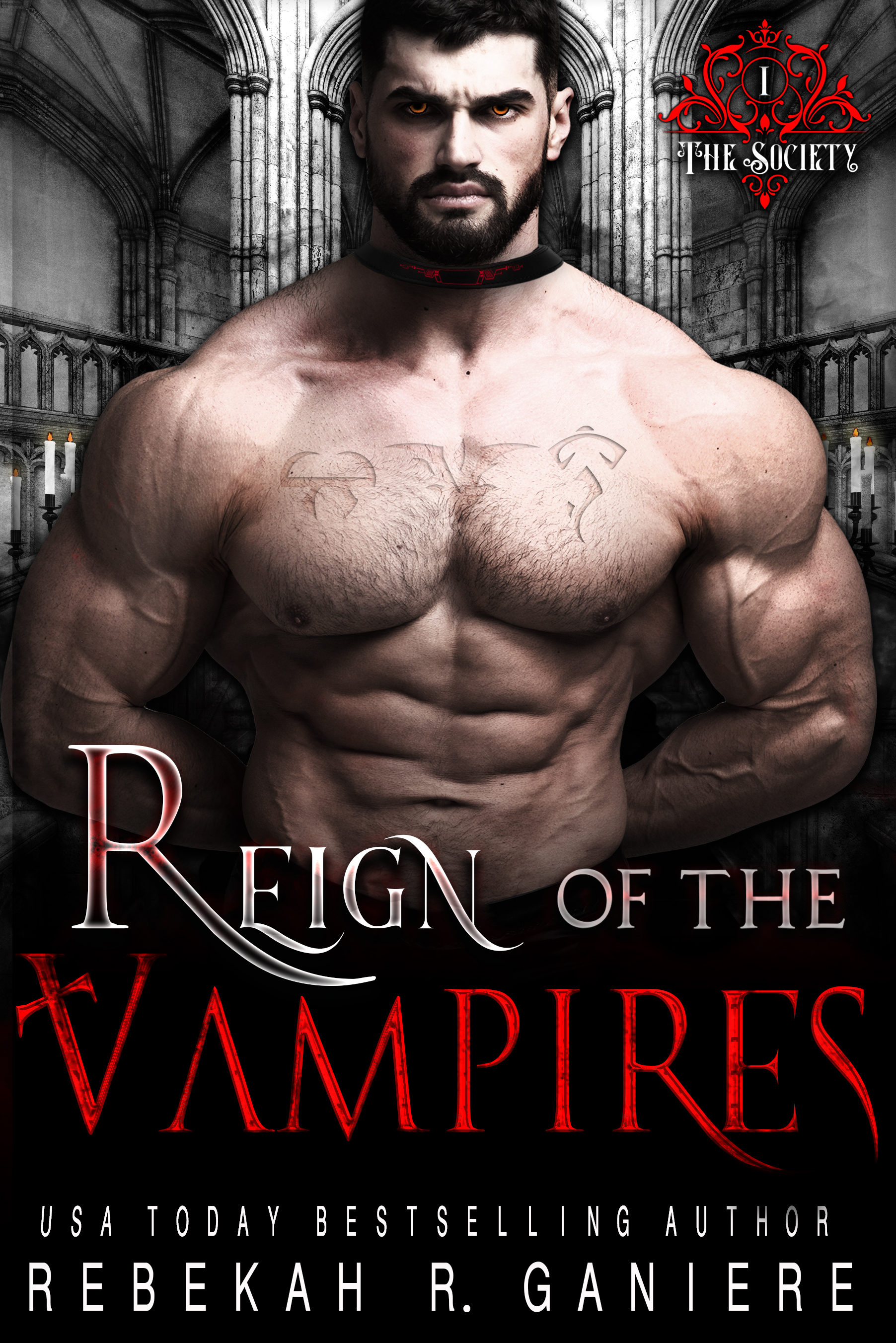 Reign of the Vampires (The Society #1)