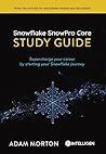 Book cover for SnowPro Core Study Guide: Supercharge your career by starting your Snowflake journey