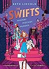 The Swifts: A Dic...
