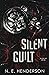 Silent Guilt (Silent #2)