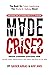 Made in Crises