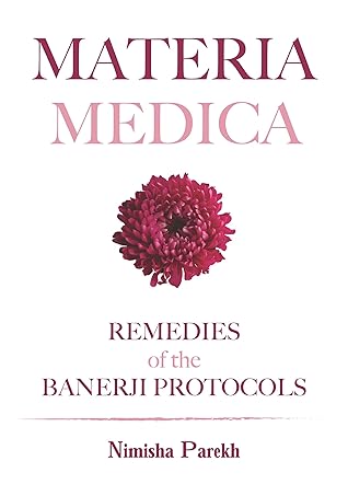 Remedies of The Banerji Protocols - Materia Medica