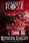 Ruthless Knight (Legendary Bastards of the Crown, #2)