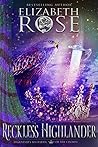 Reckless Highlander (Legendary Bastards of the Crown, #3)