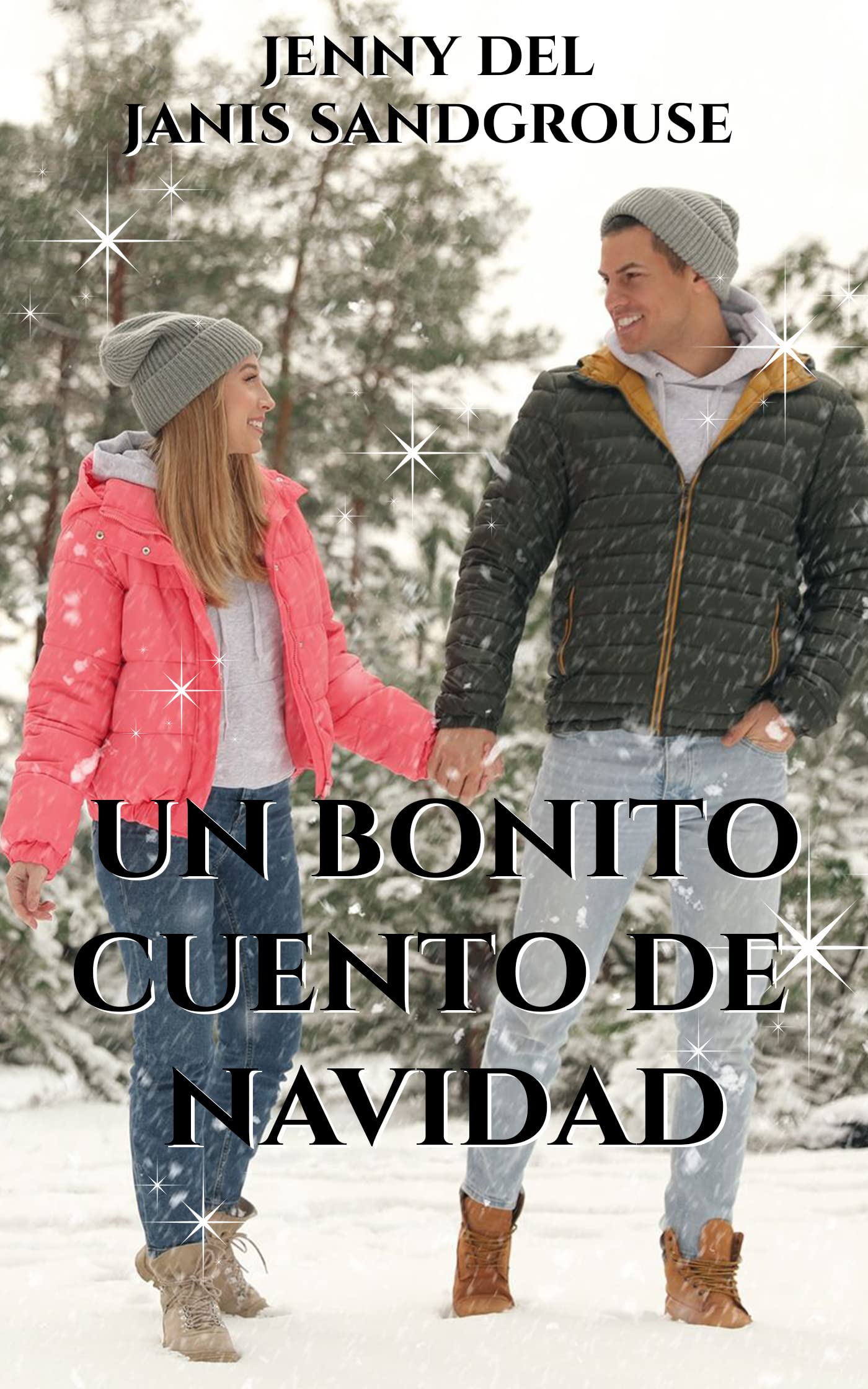 Un bonito cuento de Navidad (Spanish Edition)