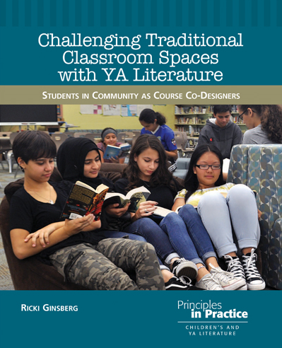 Challenging Traditional Classroom Spaces with YA Literature: Students in Community as Course Co-Designers
