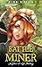 Battle Miner: A Slice of Life Fantasy