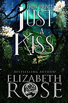 Just a Kiss (Tangled Tales #2)