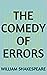 The Comedy of Errors