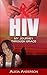 HIV My Journey Through Grace