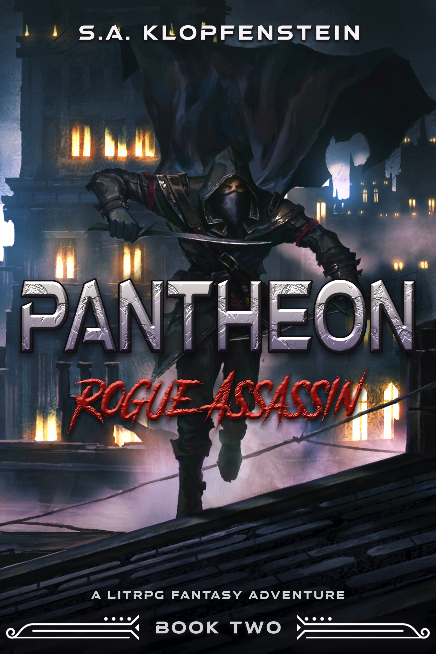 Rogue Assassin : a LitRPG adventure (Pantheon Online, #2)