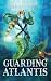 Guarding Atlantis