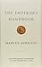 The Emperor's Handbook by Marcus Aurellius