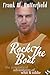 Rock The Boat (The Romantical Adventures of Whit & Eddie, #15)